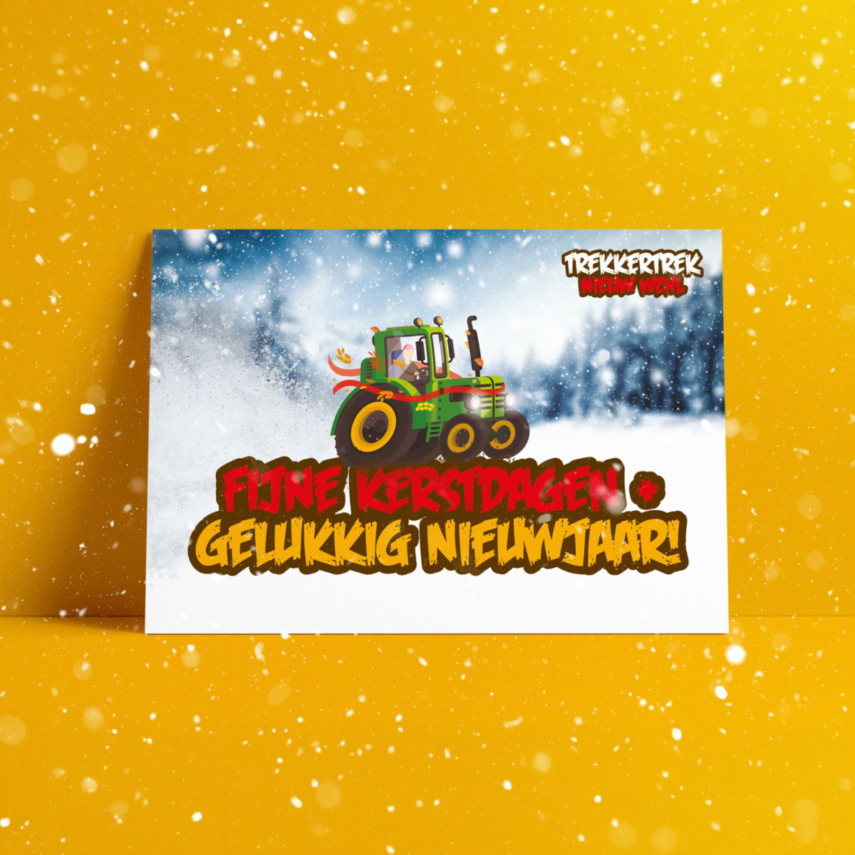 Kerstkaart Trekkertrek Nieuw Wehl Kerstkaart Trekkertrek Nieuw Wehl met tractor in de sneeuw en de tekst fijne kerstdagen en gelukkig nieuwjaar